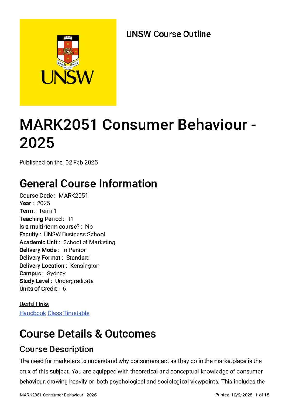 MARK2051 Consumer Behaviour Course Outline for 2025 Term 1 - Studocu