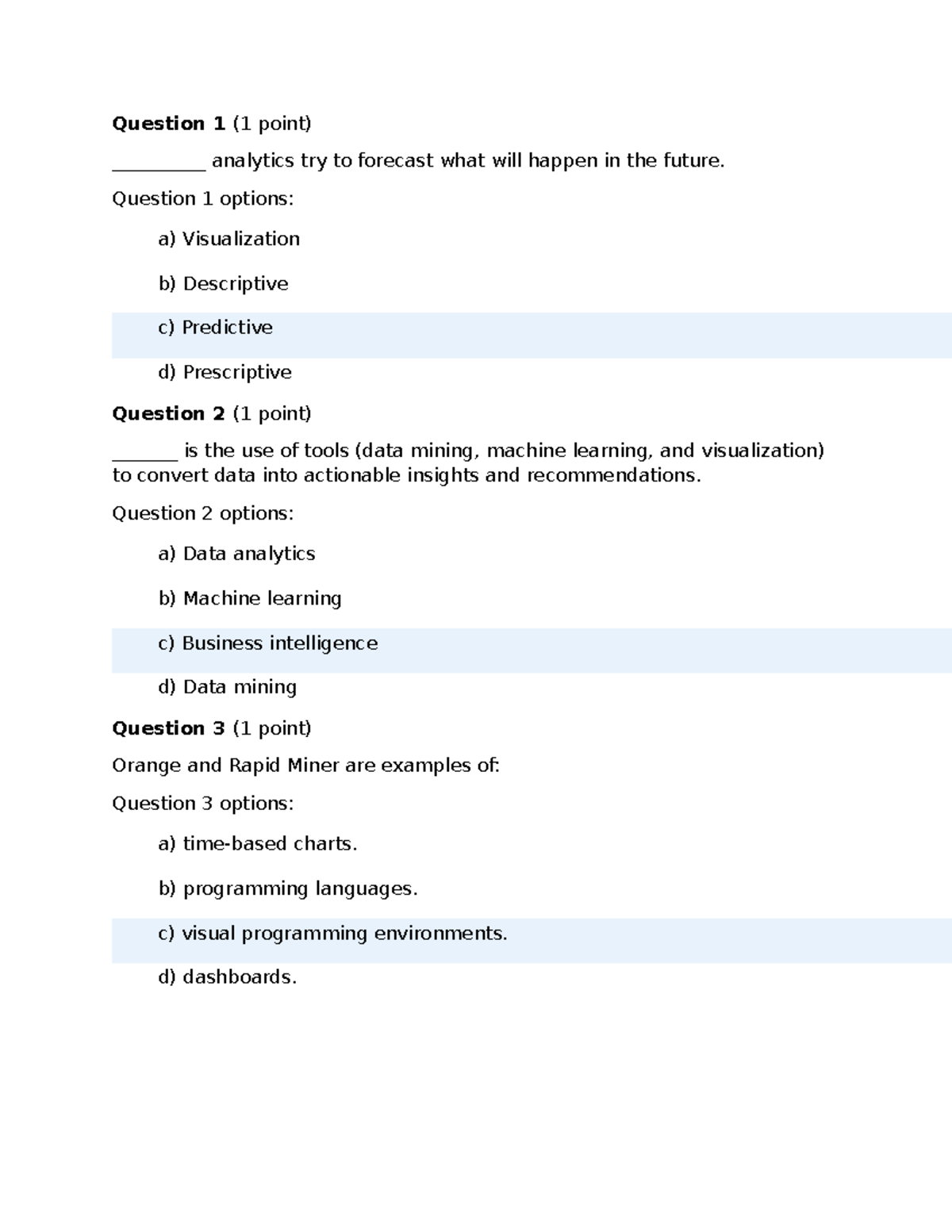 Quiz 1 - Data Mining and Analytics (Course Code: DM101) - Studocu