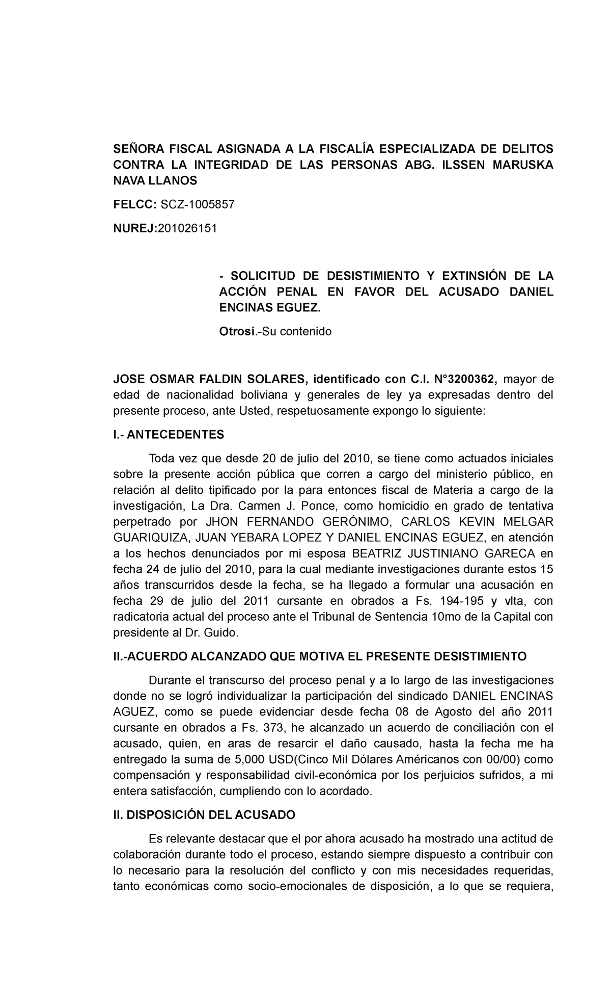 Desistimiento de Acción Penal en Favor de Daniel Encinas Eguez y ...