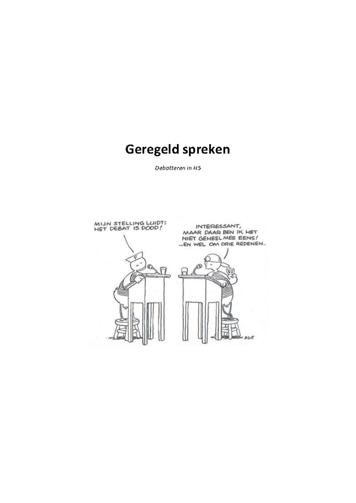 Debatteren in H5: Regels en Strategieën voor Succes - Studeersnel