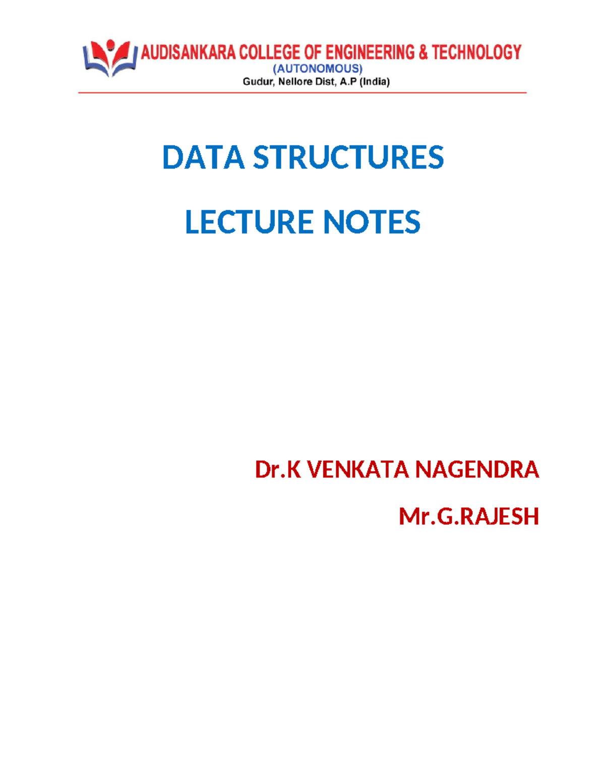 DATA Structure - DATA STRUCTURES LECTURE NOTES Dr VENKATA NAGENDRA Mr.G ...