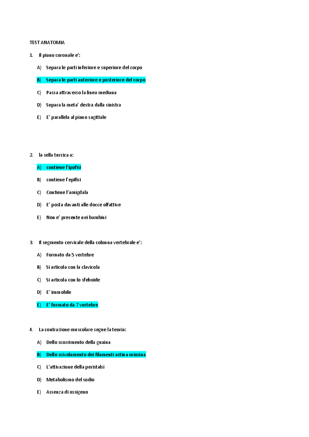 TEST ANATOMIA 1: Domande e Risposte sul Corso di Anatomia - Studocu