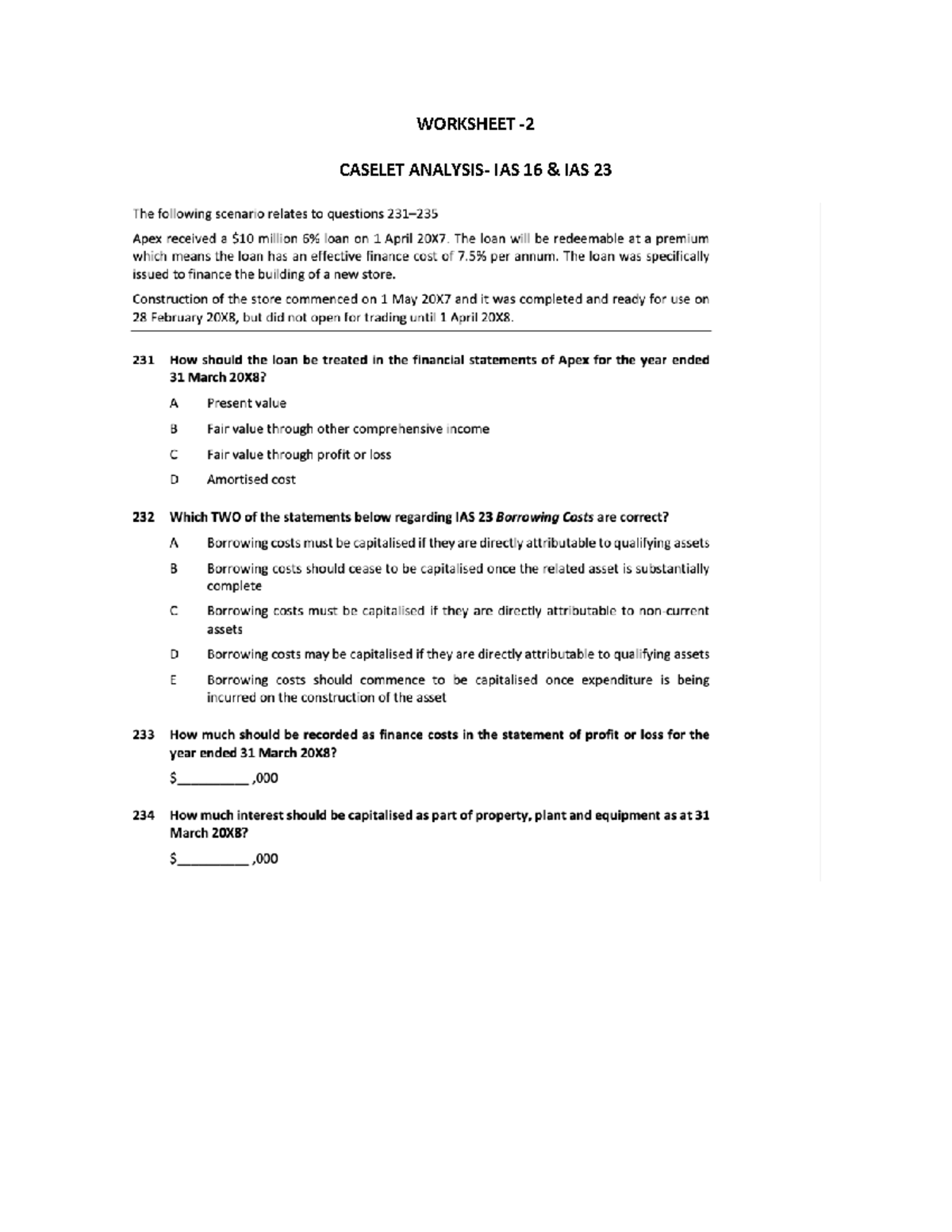 Worksheet-2 - lecture notes - WORKSHEET CASELET IAS 16 IAS 23 The ...