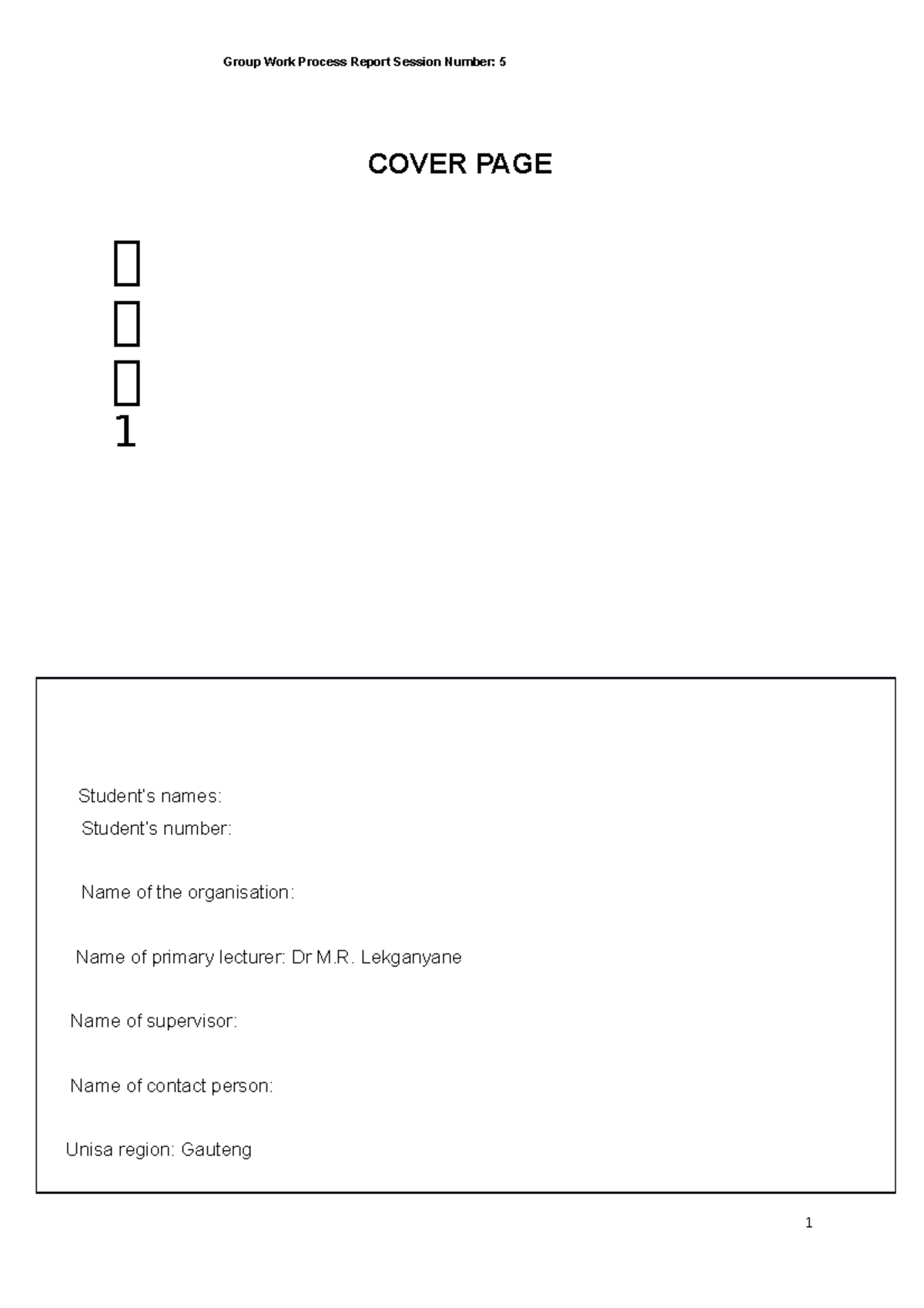 BSW3705 Group Work Process Report Session 5: Substance Abuse Focus ...