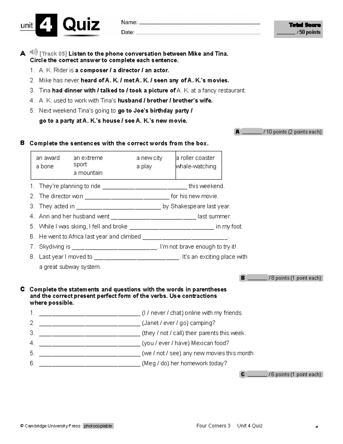 FC3 Q04 - Four Corners 3 Unit 4 Listening & Grammar Quiz - Studocu
