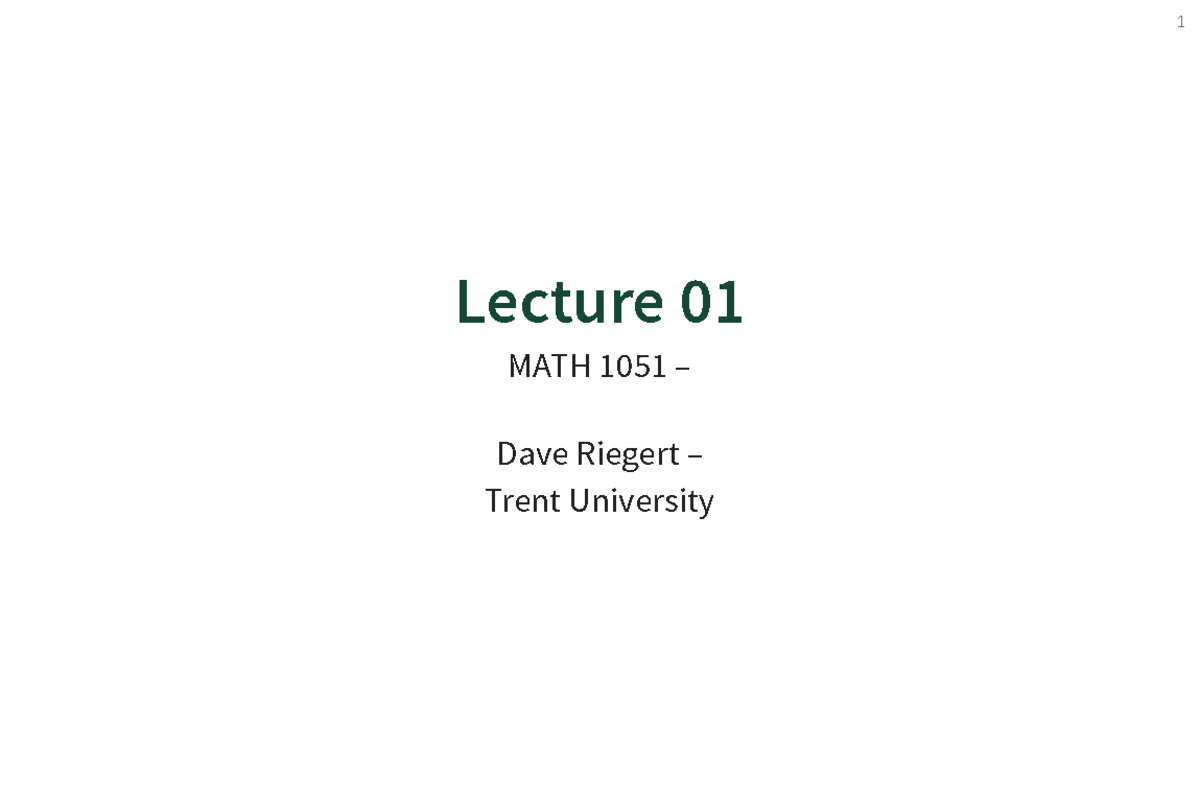 MATH 1051 - Lecture 01 Notes - FA22 - Understanding Statistics and R ...