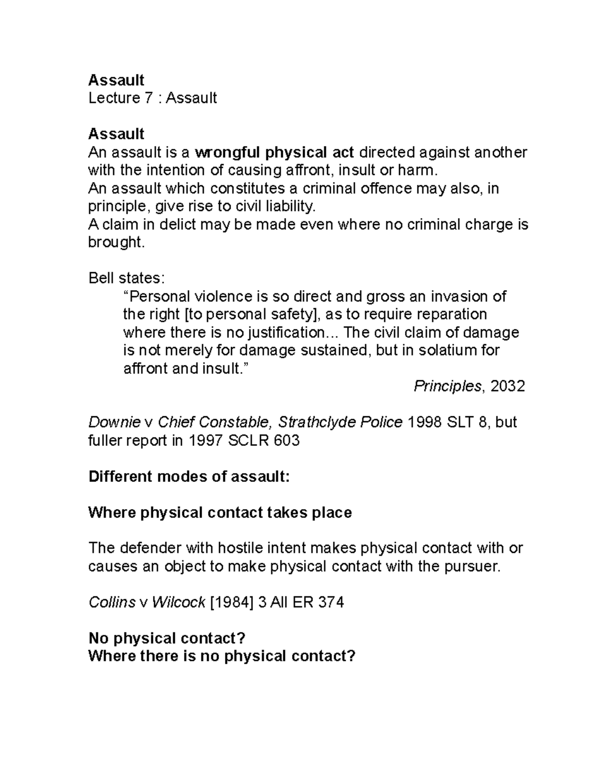 Assault - Assault Lecture 7 : Assault Assault An assault is a wrongful ...