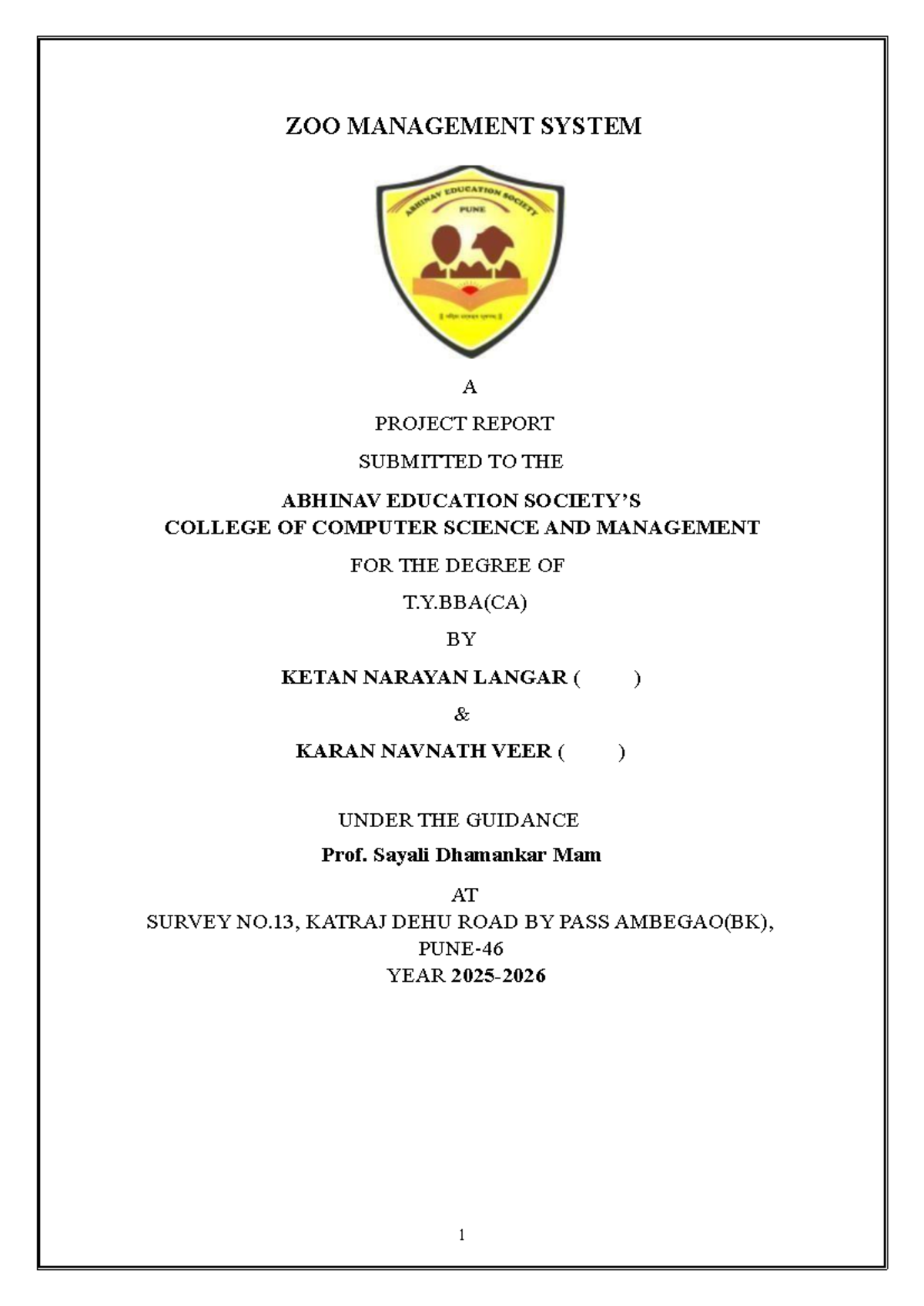 ZOO MANAGEMENT SYSTEM PROJECT REPORT FOR T.Y.BBA(CA) - Studocu
