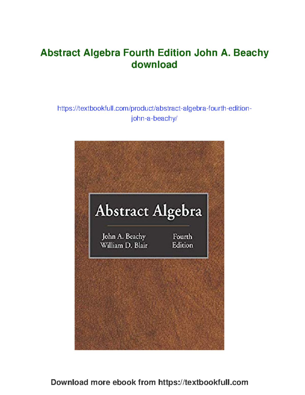 Abstract Algebra: A Comprehensive Guide (4th Ed.) by John A. Beachy ...