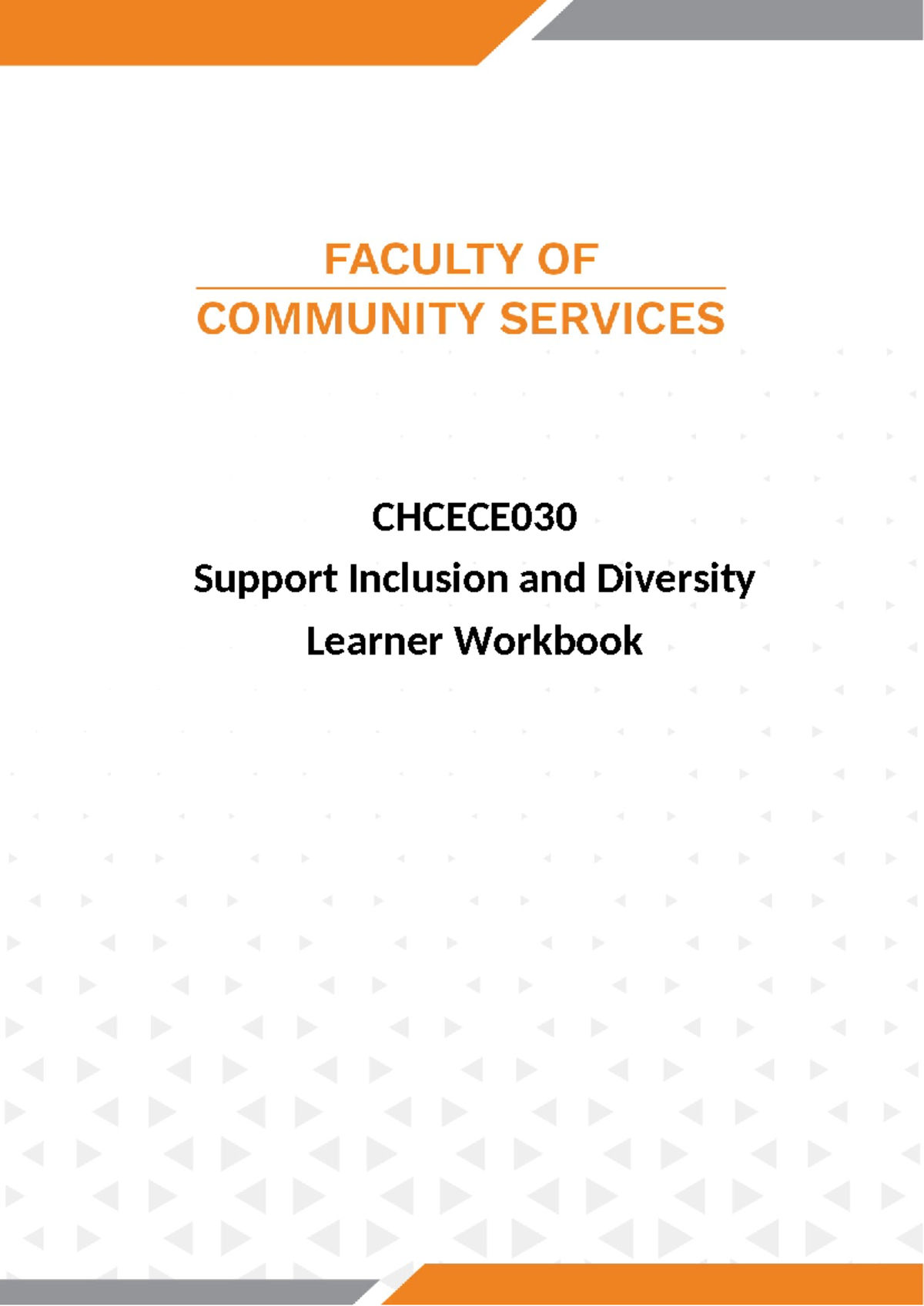 CHCECE030 Support Inclusion & Diversity Learner Workbook V1.0 - Studocu