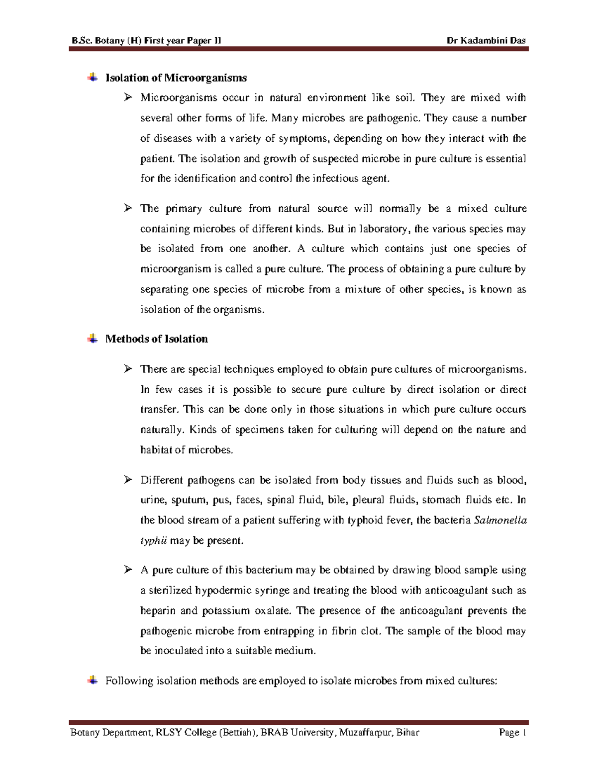 B.Sc. Botany (H) First Year Paper II: Microbes Isolation & Culturing ...