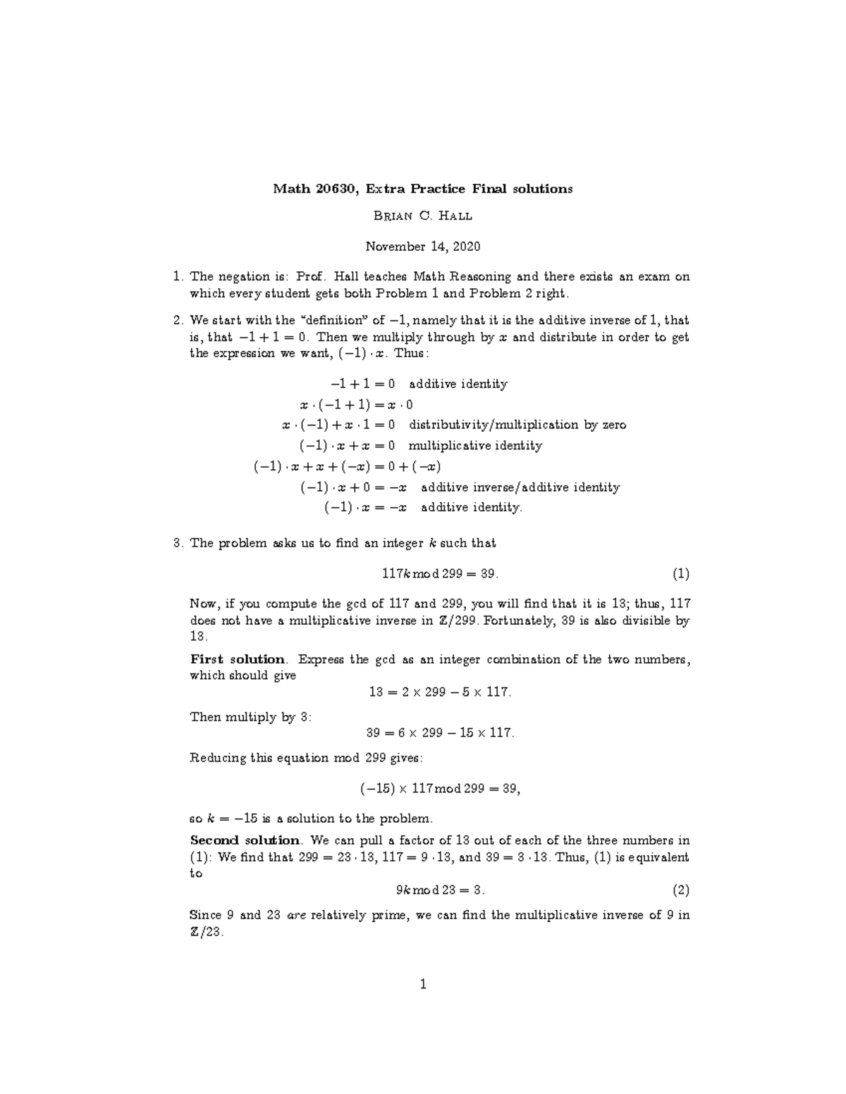 Practice Final Extra Solutions - Brian C. Hall November 14, 2020 The ...