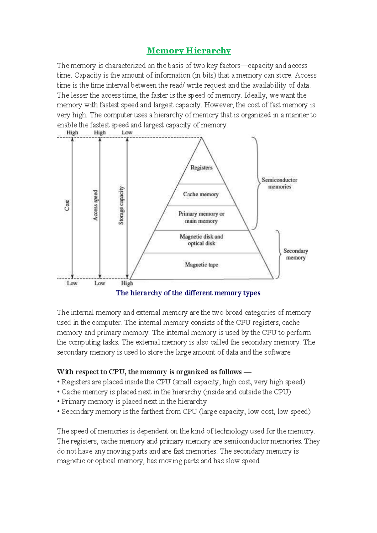 Memory Hierarchy - Memory Hierarchy The memory is characterized on the ...