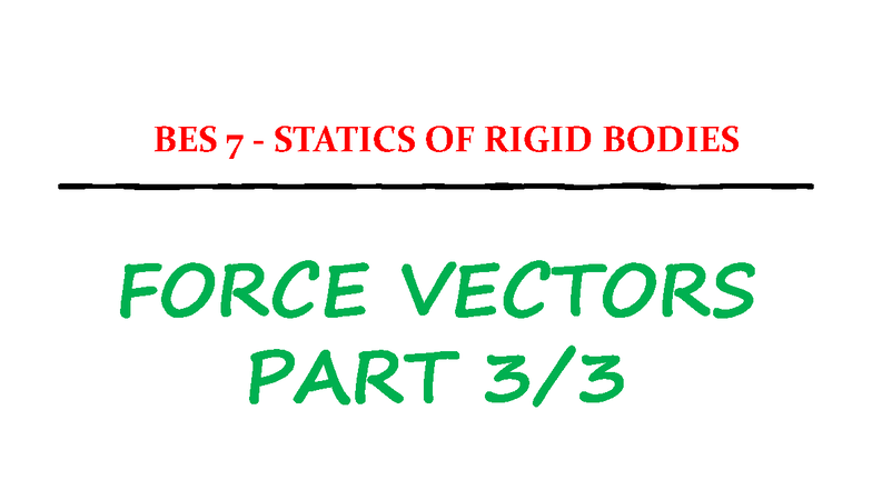 BES 7 Chapter 2: Position Vectors and Force Analysis - Studocu