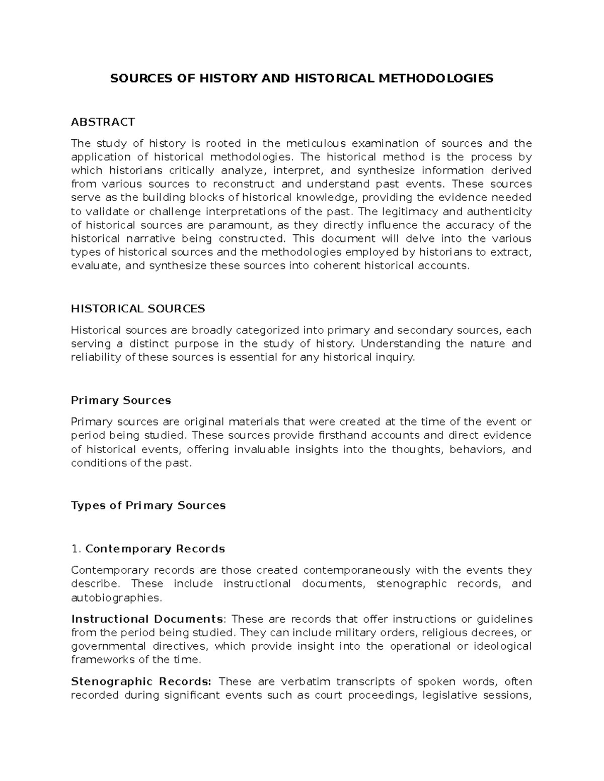 3 - None - SOURCES OF HISTORY AND HISTORICAL METHODOLOGIES ABSTRACT The ...
