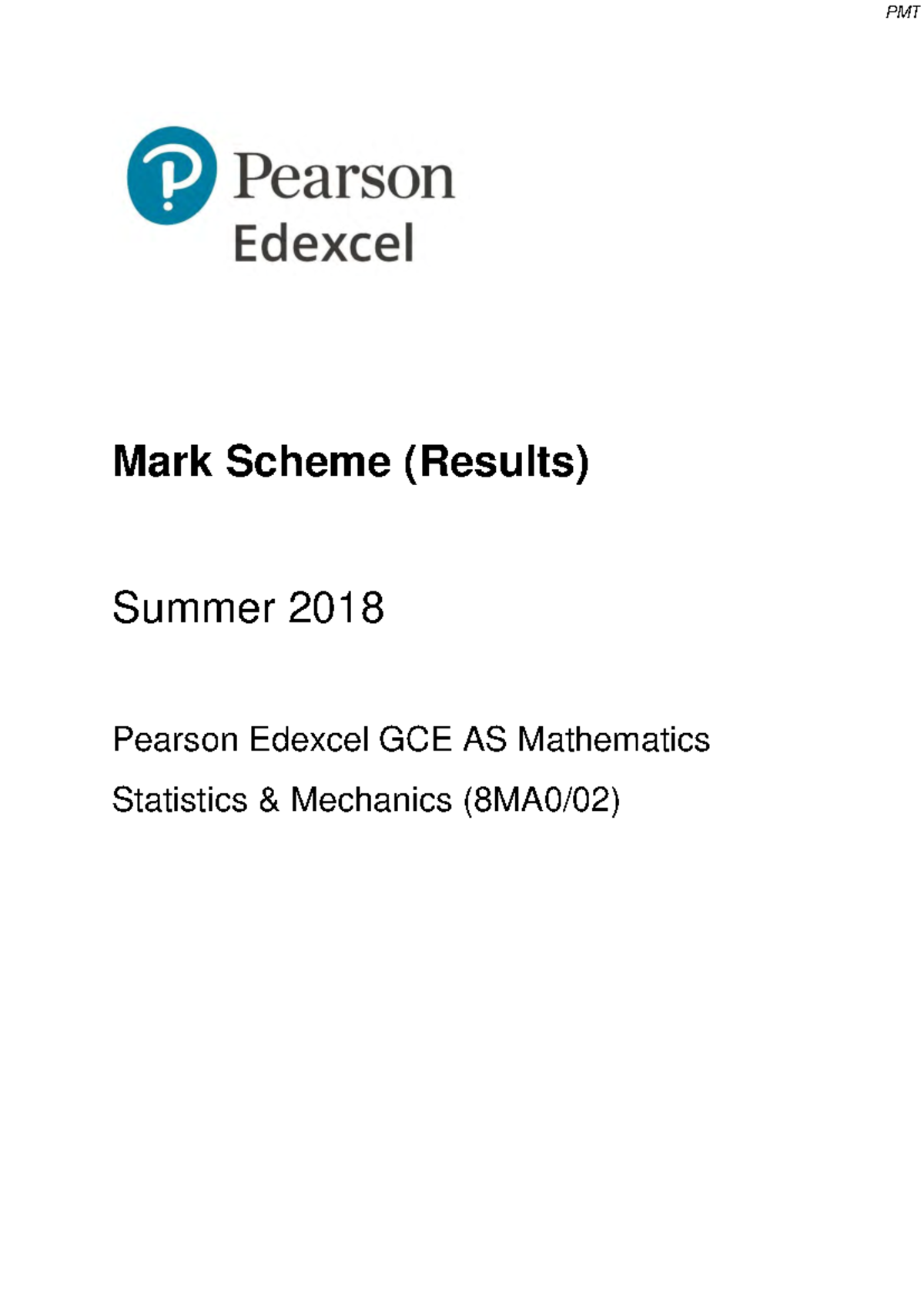 June 2018 Mark Scheme - Edexcel GCE AS Mathematics (Statistics ...