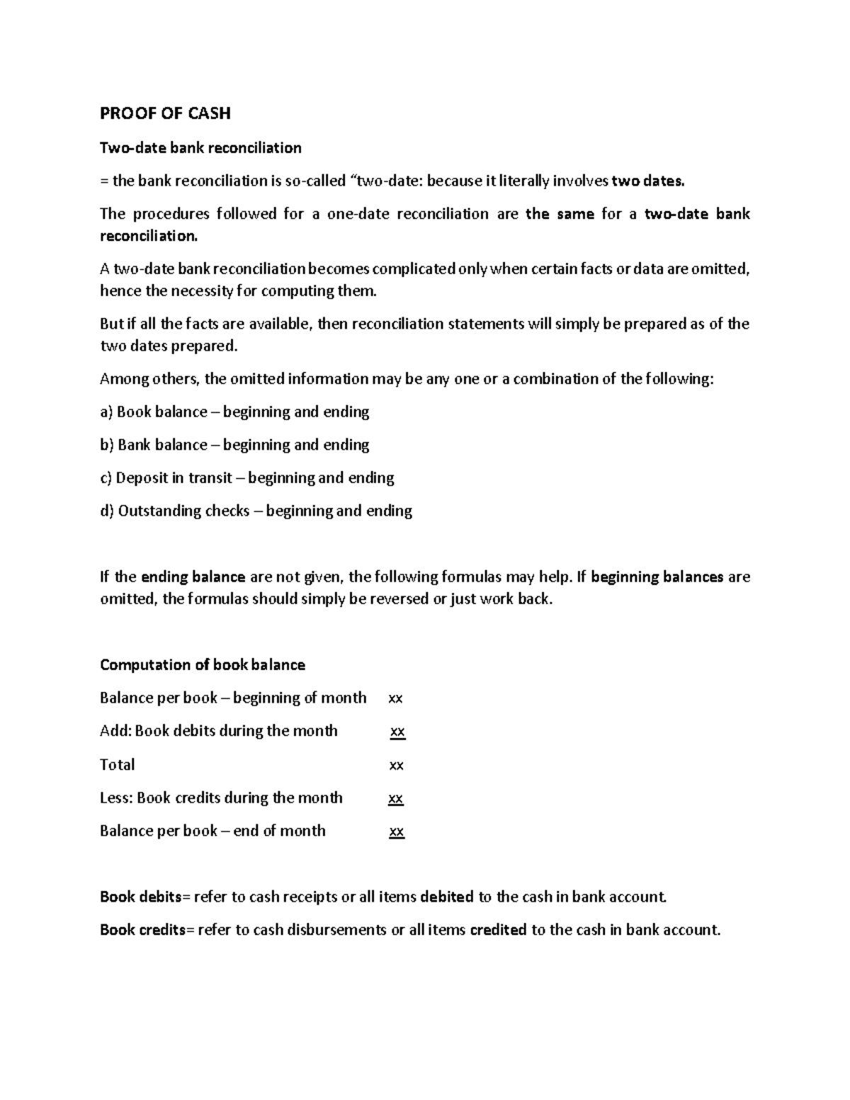 Proof OF CASH - PROOF OF CASH Two-date bank reconciliation = the bank ...