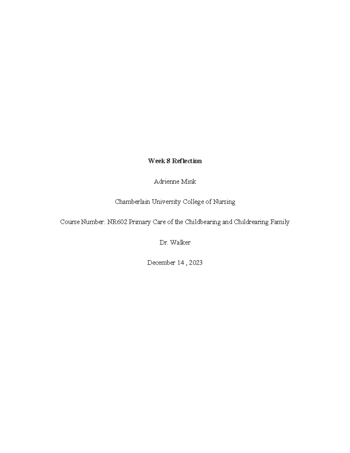 NR602 Week 8 Reflection: Achievements in Advanced Nursing Practice ...