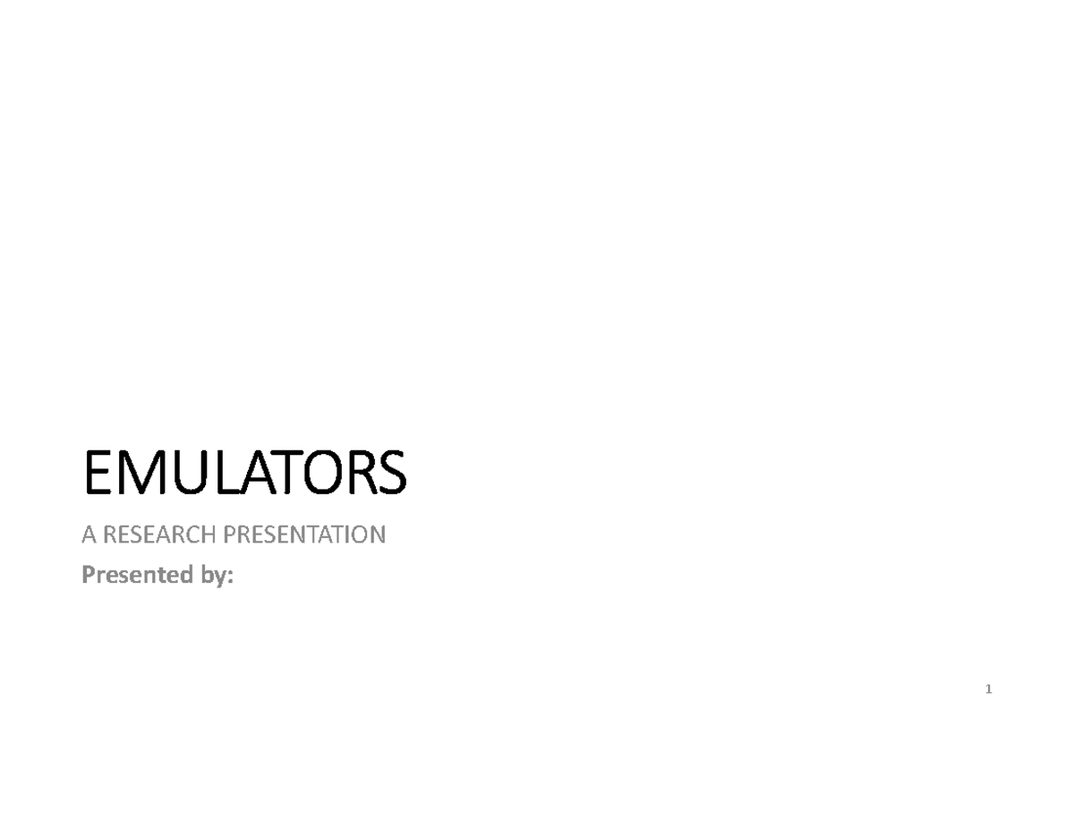 EMULATORS: A Comprehensive Research Presentation on Their Uses and ...