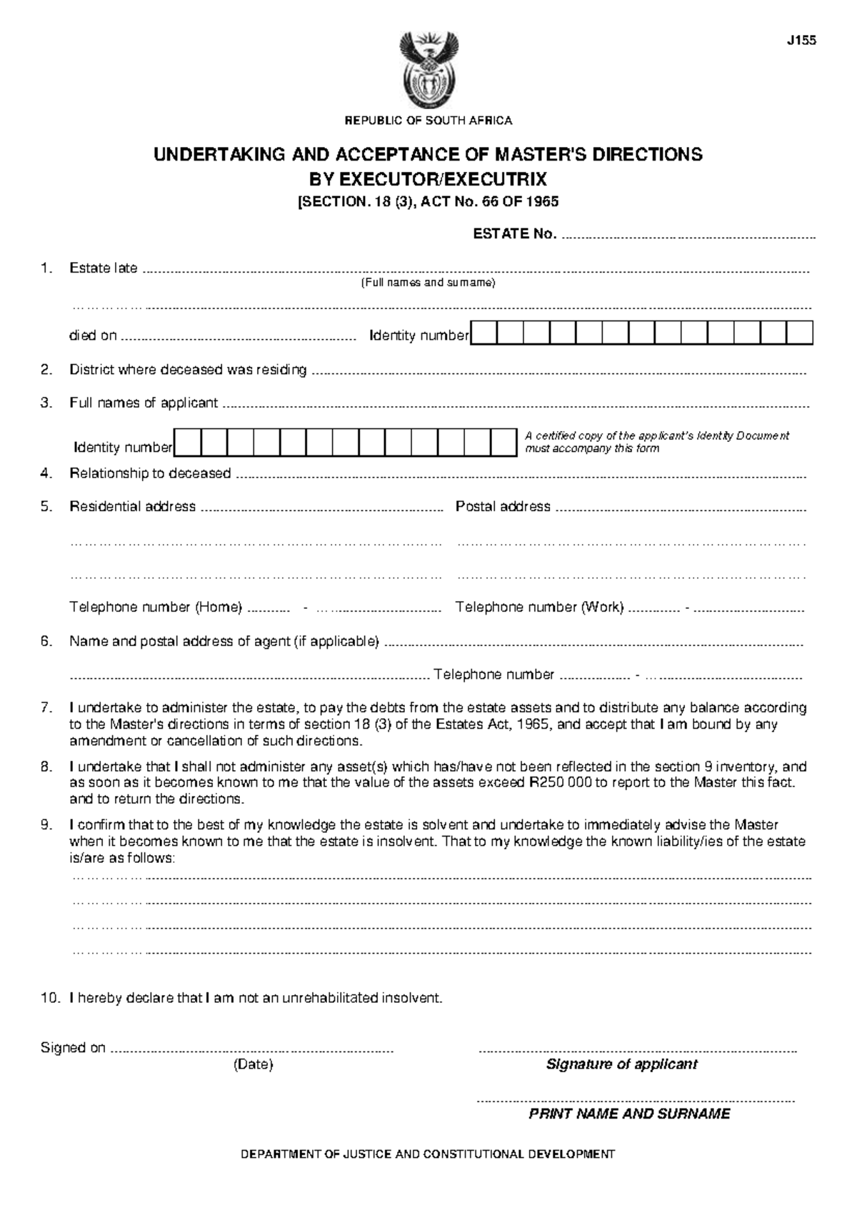 J155 - Undertaking for Administration of Estate Late - Studocu