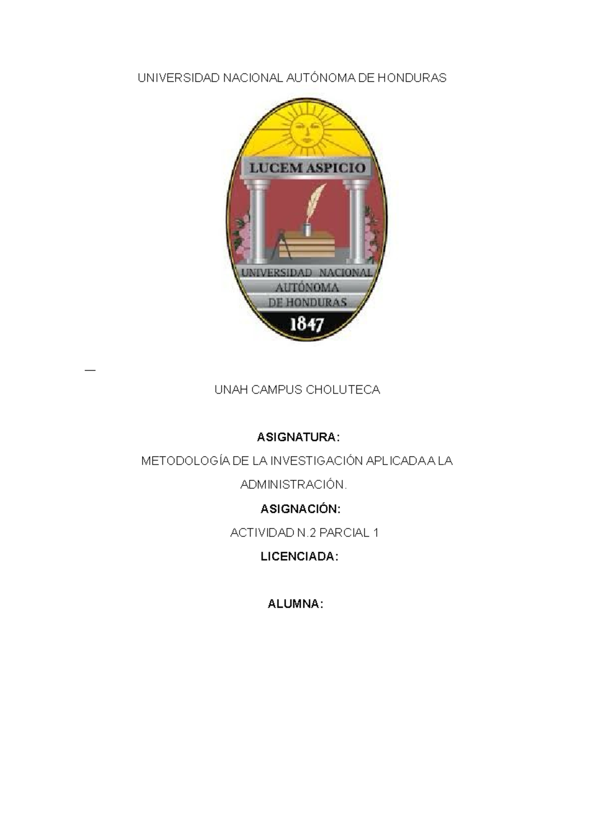 UNAH: Metodología de la Investigación - Ensayo sobre Ciencia y Ética