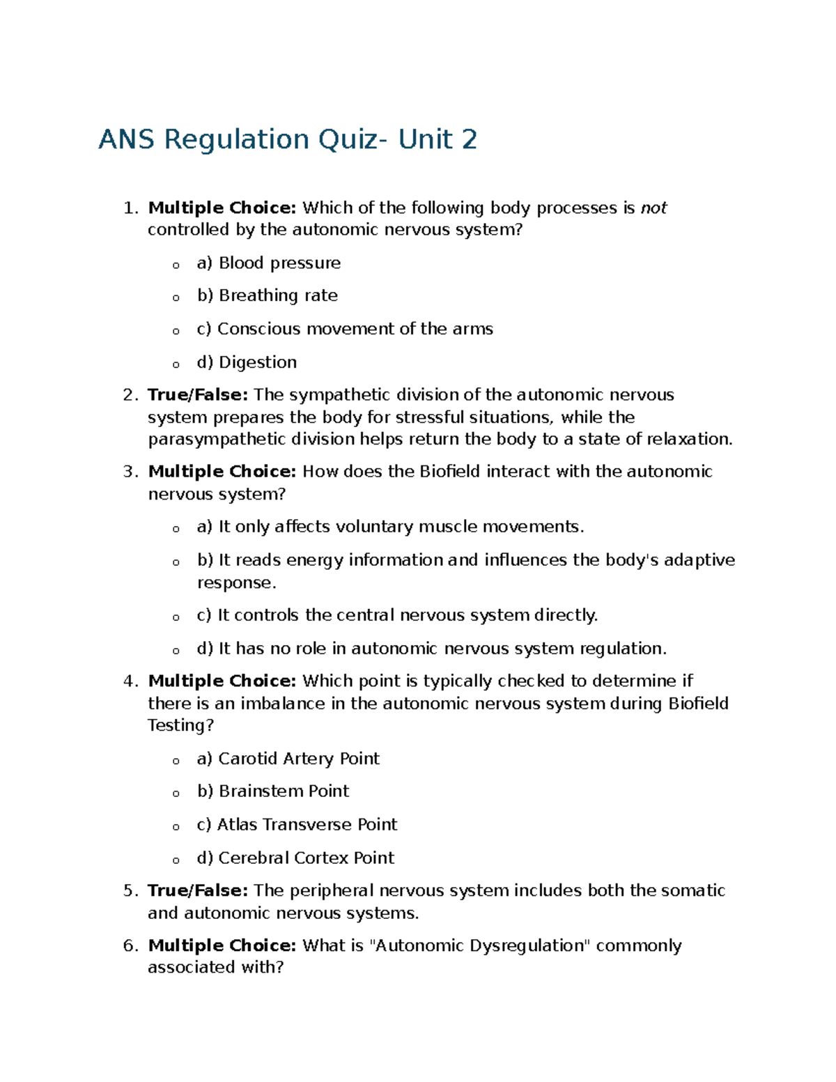 ANS Regulation Quiz - Unit 2: Autonomic Nervous System Fundamentals ...