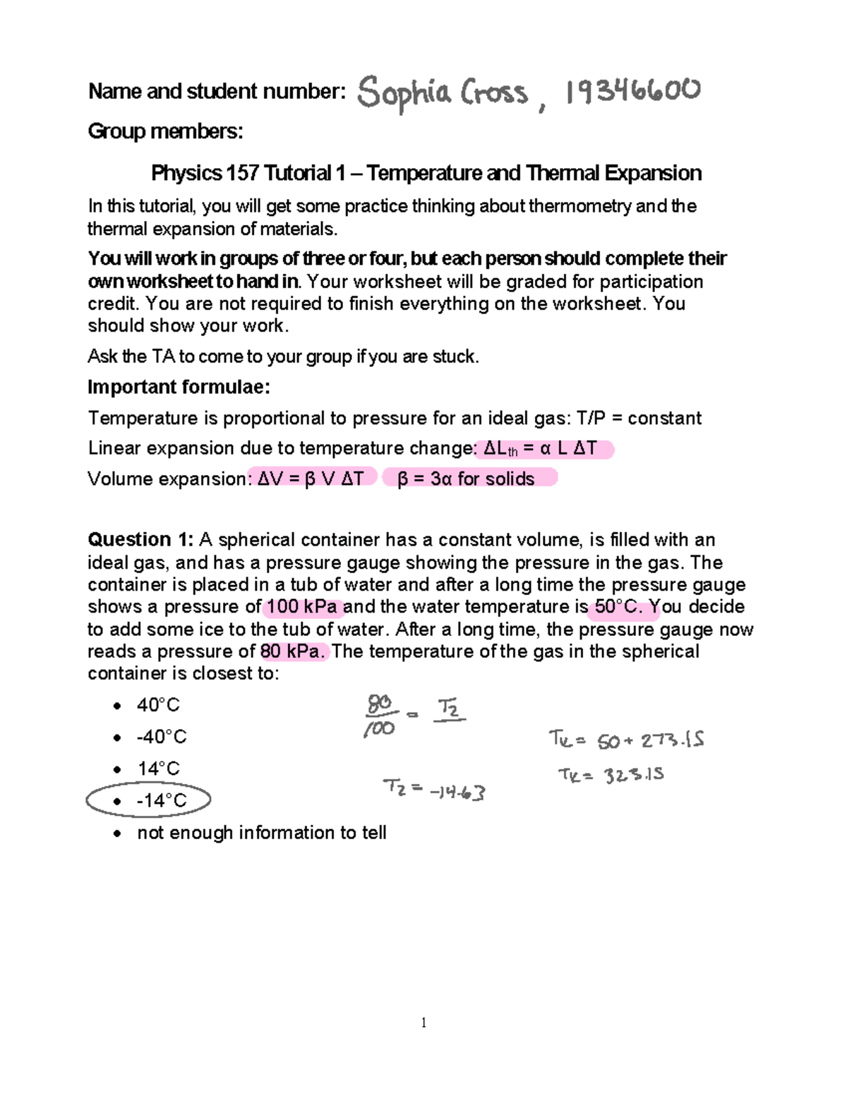 Tutorial 1 - Name and student number: Group members: Physics 157 ...