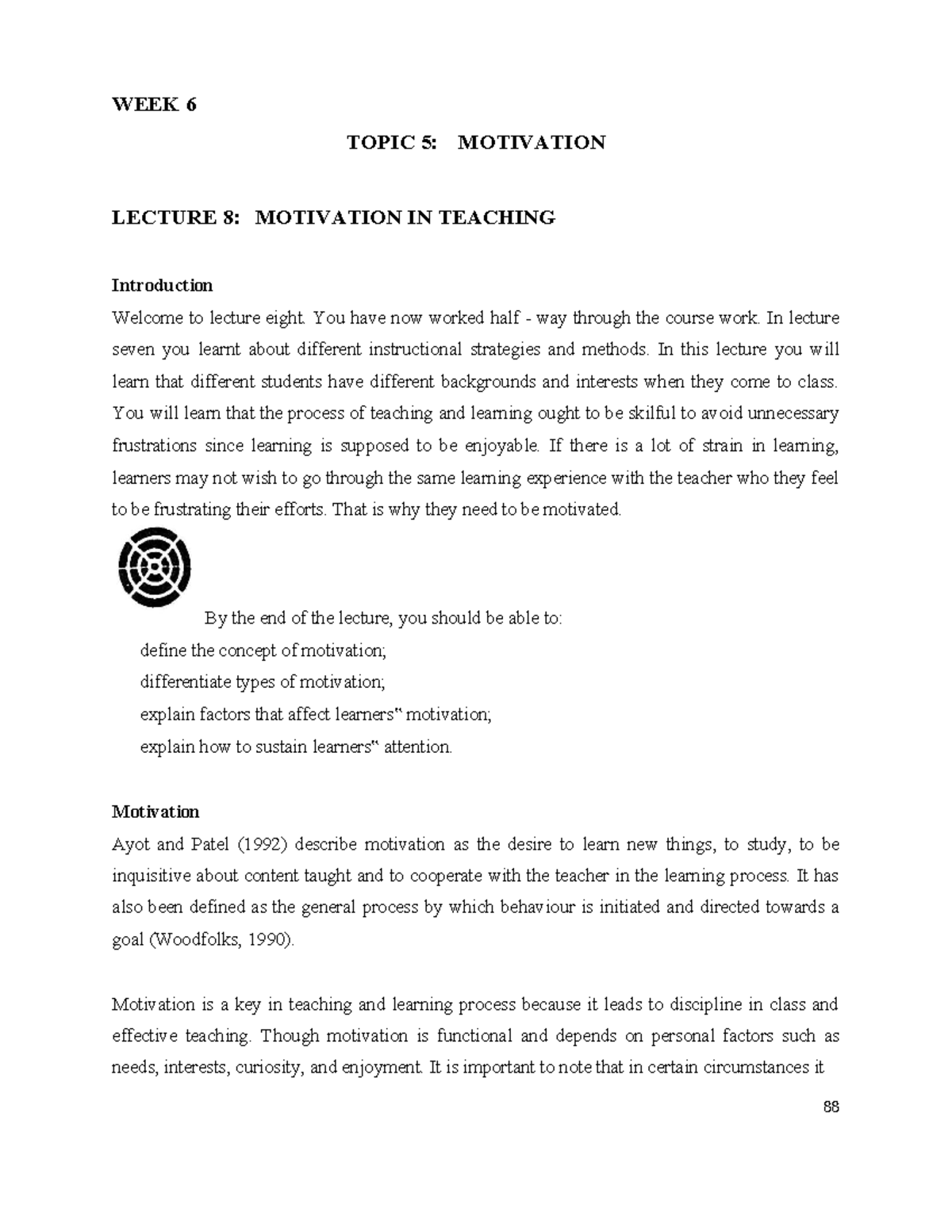 WEEK 6 TOPIC 5: MOTIVATION IN TEACHING - LECTURE 8 NOTES - Studocu