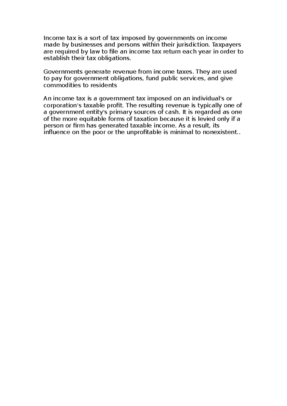 Income tax - notes - Income tax is a sort of tax imposed by governments ...