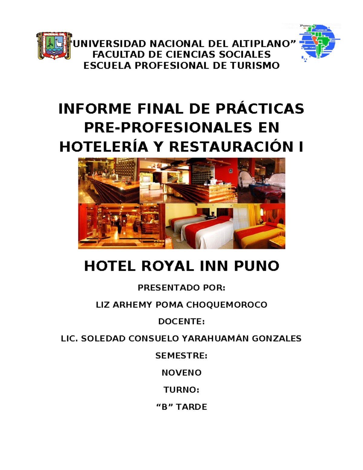Informe Final de Prácticas Pre-Profesionales en Hotel Royal Inn Puno - TUR 143097 - Document Preview