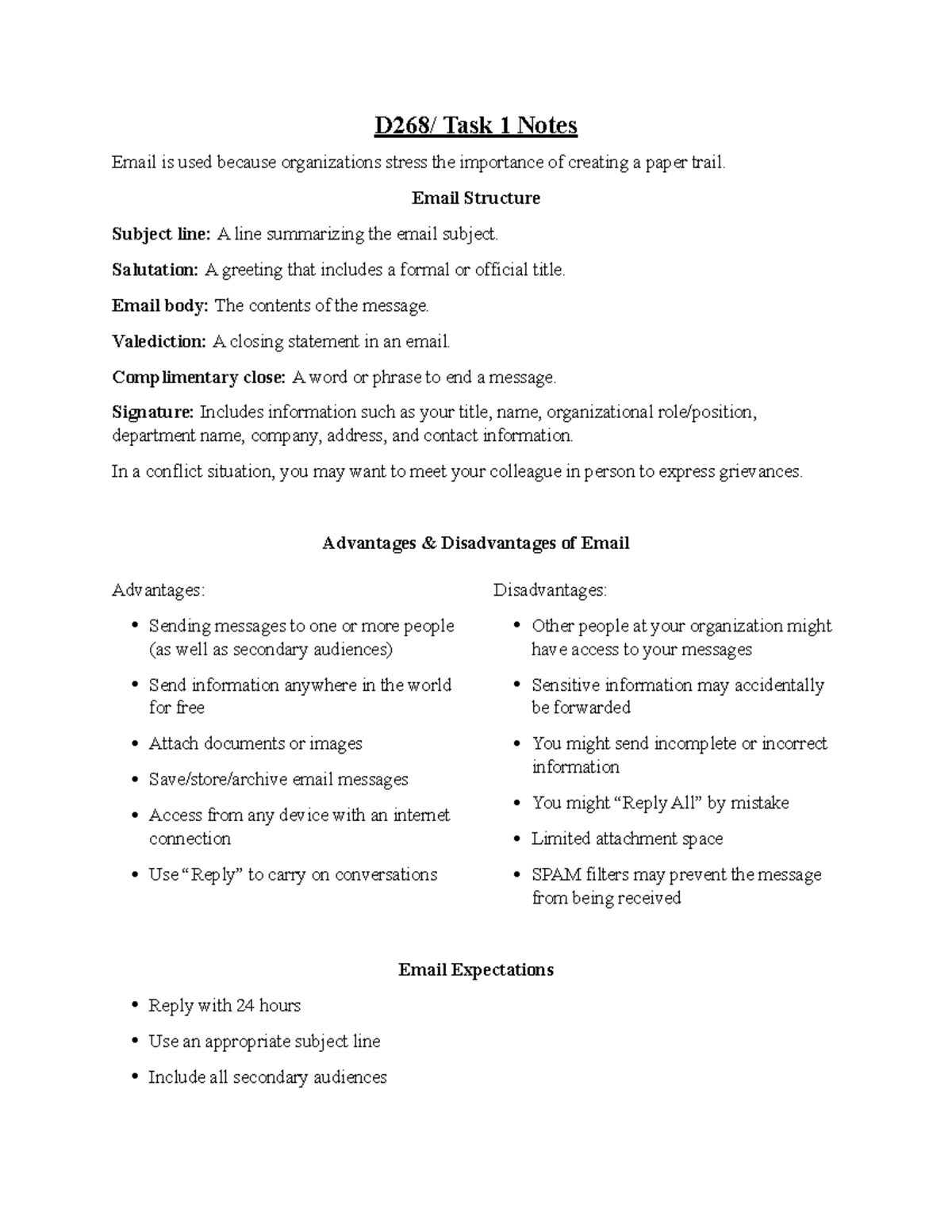 D268 Task 1 Notes - D268/ Task 1 Notes Email is used because ...