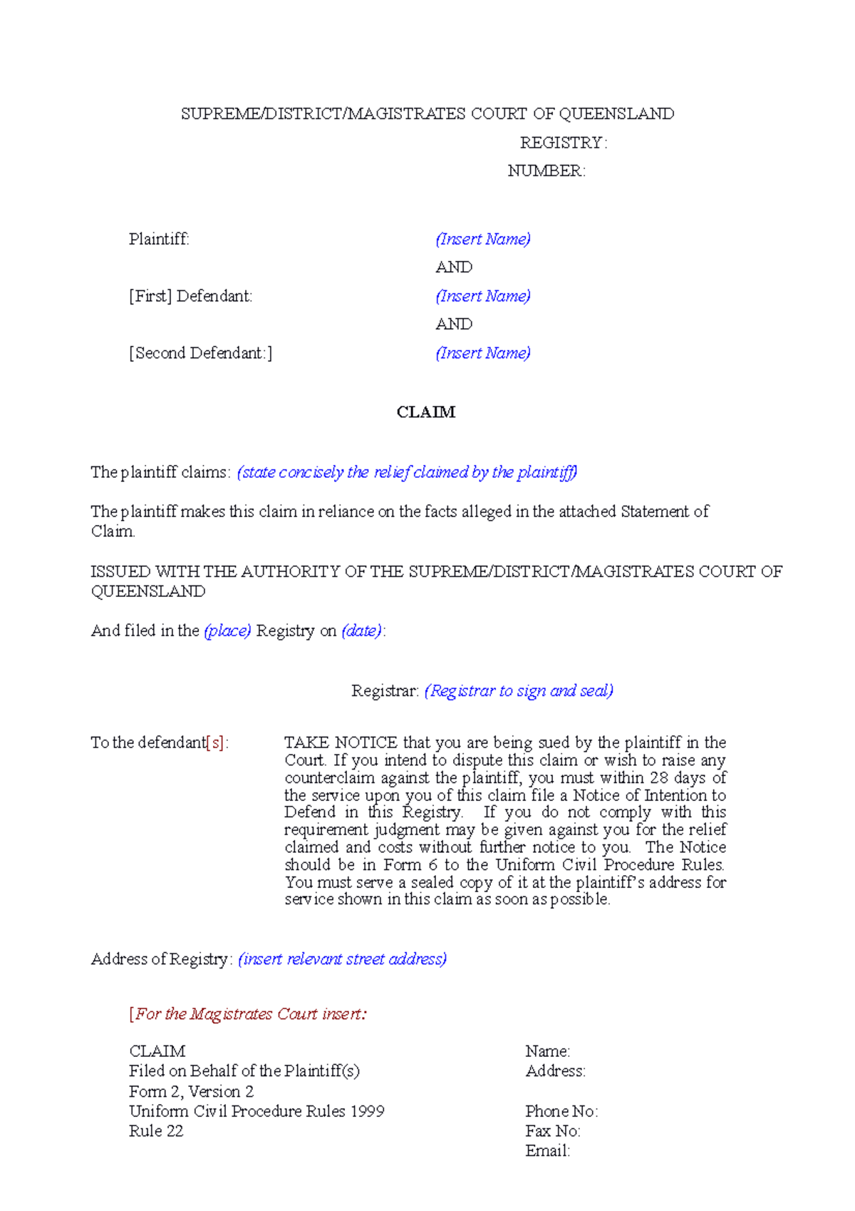 Form 2 Claim Template UCPR with Annotations for Queensland Courts - Studocu