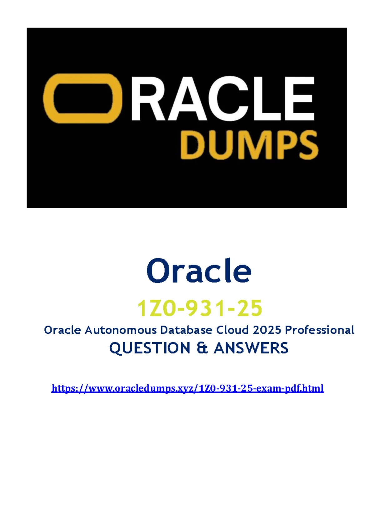 1Z0-1093-25 Exam Dumps: Oracle Cloud Database Service Q&A Guide - Studocu