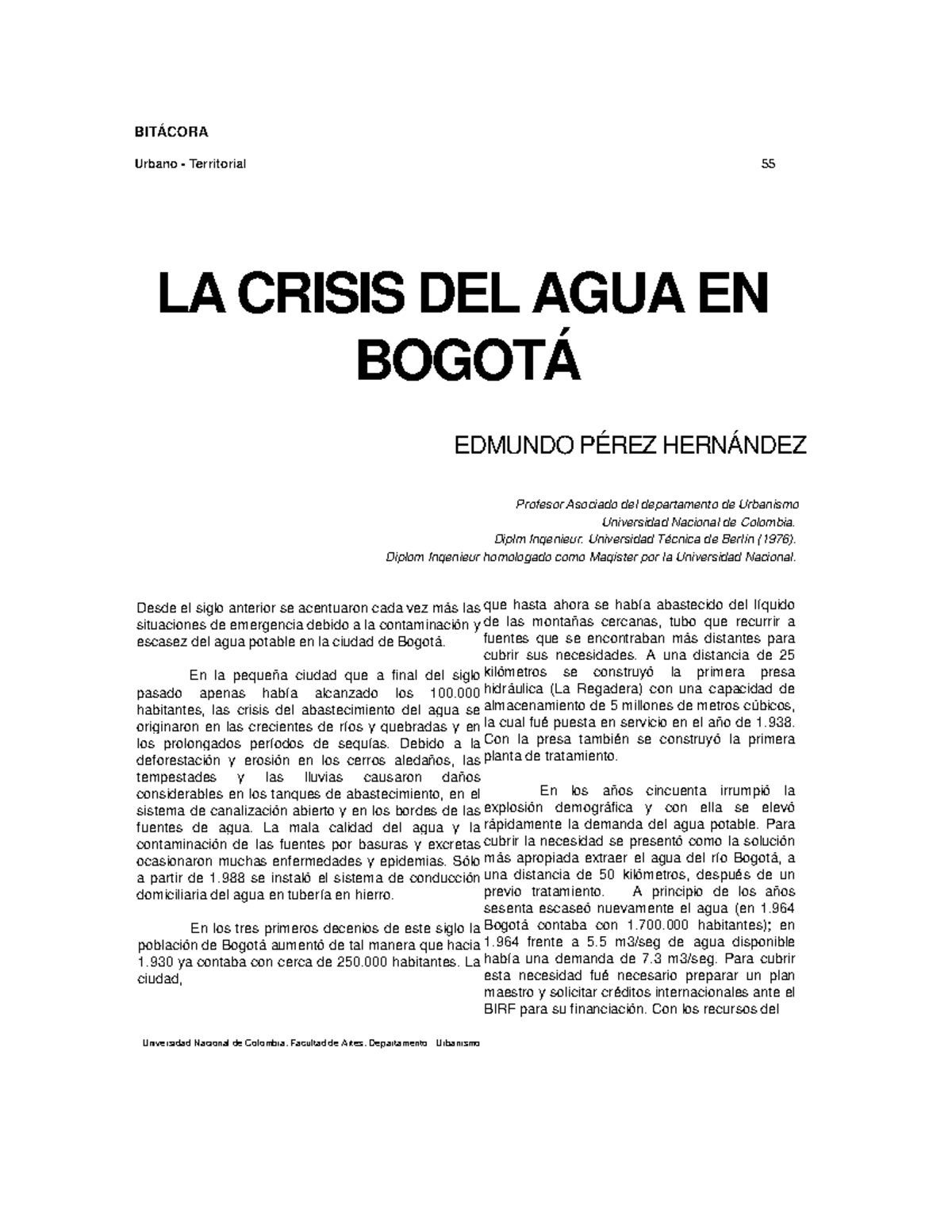 Crisis del Agua en Bogotá: Análisis y Perspectivas - Urbano 55 - Studocu