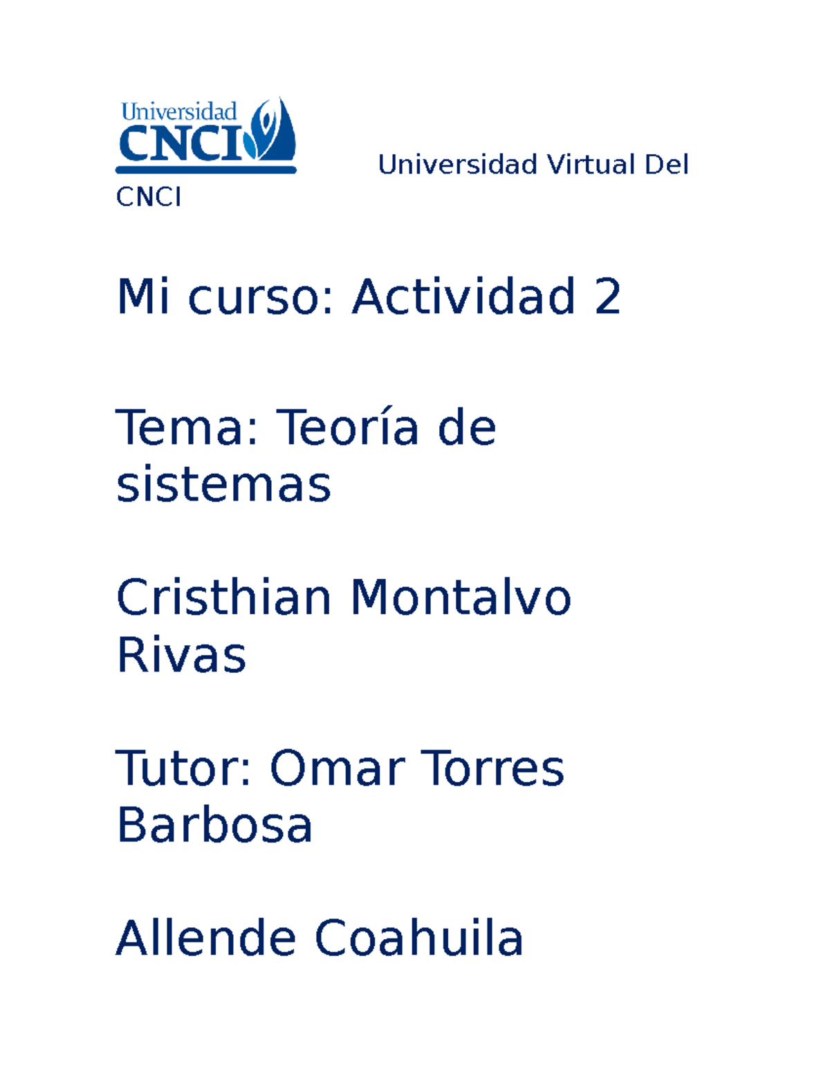 Actividad 2 Teoria En Sistemas Universidad Virtual Del Cnci Mi Curso