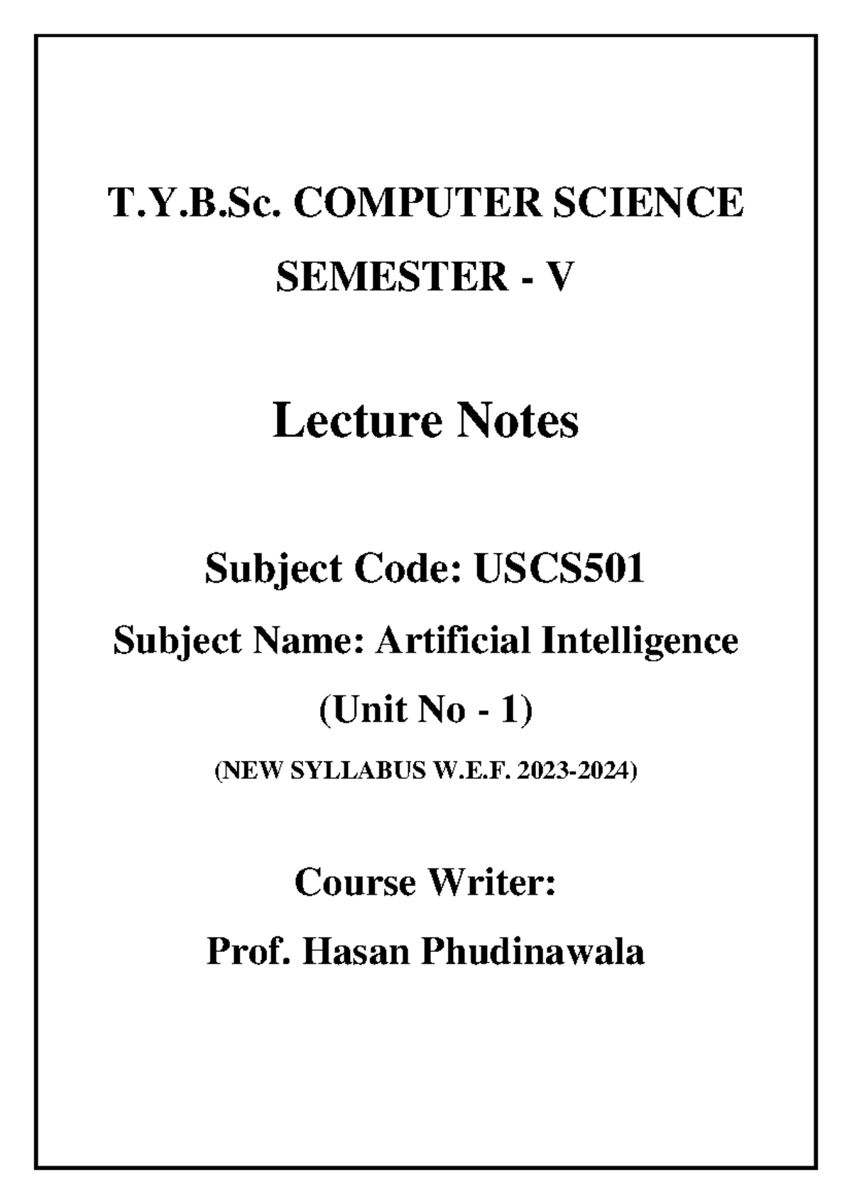 AI Lecture Notes Unit 1 - USCS 501: Introduction to Artificial ...
