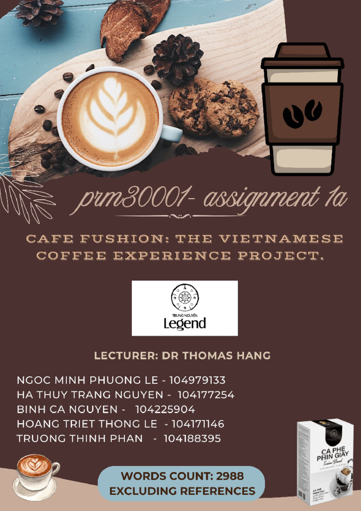 PRM30001 - Assignment 1A - Trung Nguyen Coffee Business Case Analysis ...