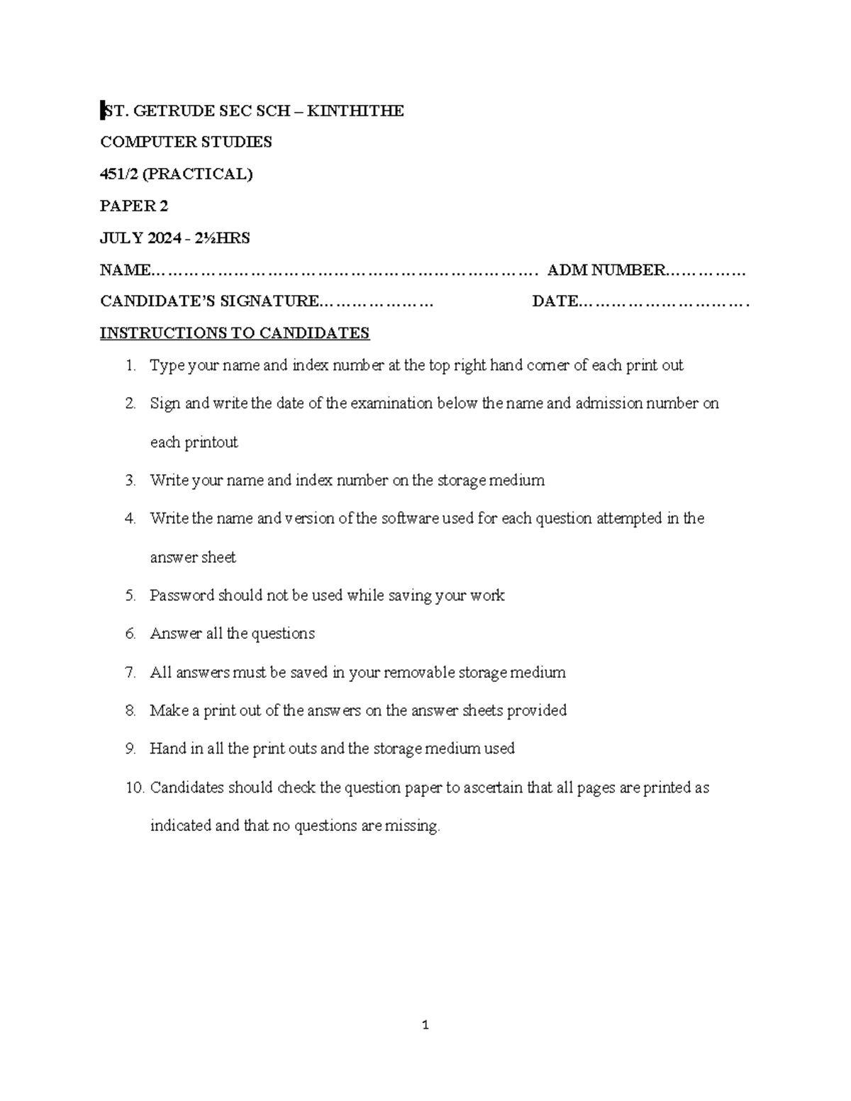 FORM 4 2024 COMP 451/2 P2 QS - Practical Exam Instructions - Studocu