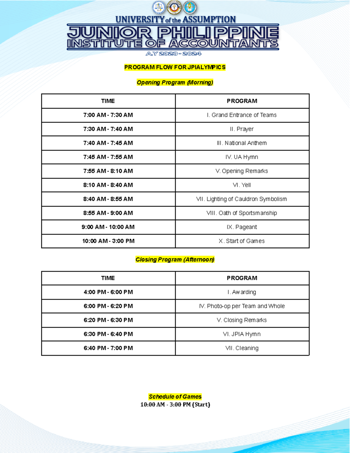 Program FLOW and Schedule FOR Jpialympics - PROGRAM FLOW FOR ...