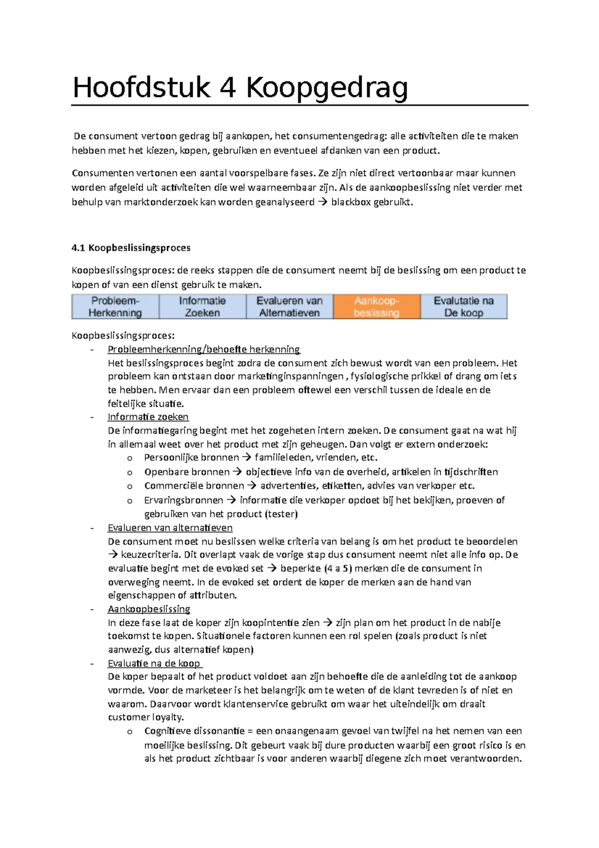 Samenvatting Hoofdstuk 4: Koopgedrag en Besluitvormingsprocessen ...