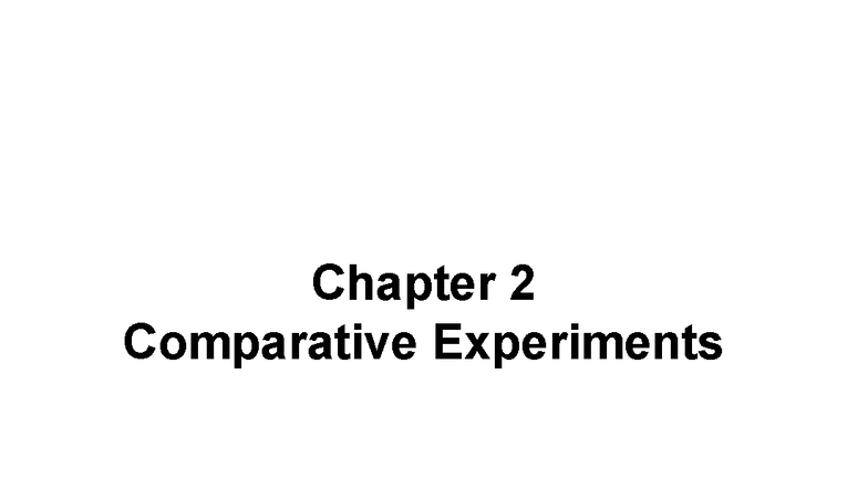 ED - Chapter 2: Comparative Experiments in Design of Experiments - Studocu
