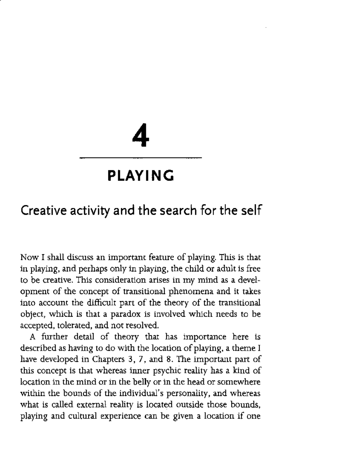 4 PLAYING: Creative Activity and the Search for the Self in ...