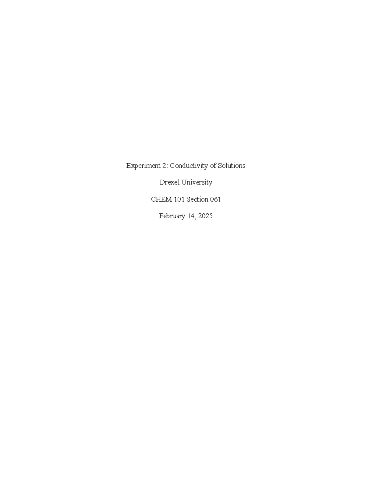 Chem101 lab 2 - lab 2 - Experiment 2: Conductivity of Solutions Drexel ...