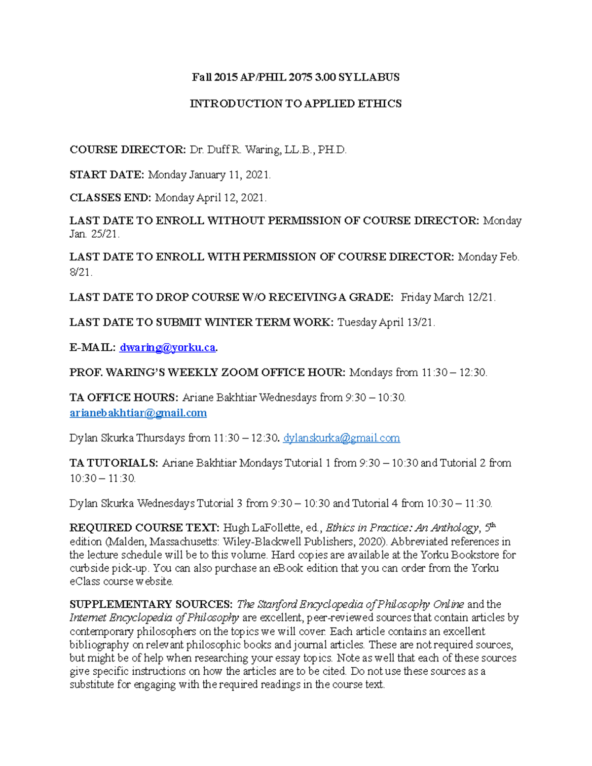 Applied Ethics Revised Syllabus W 2021- What Not to Read for the Final ...
