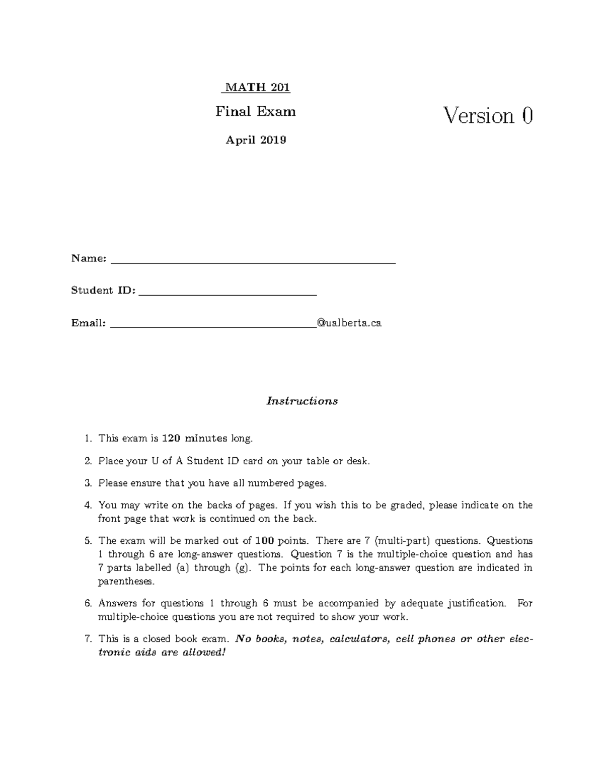 Final 2019 - MATH 201 Final Exam April 2019 Version 0 Name: Student ID ...