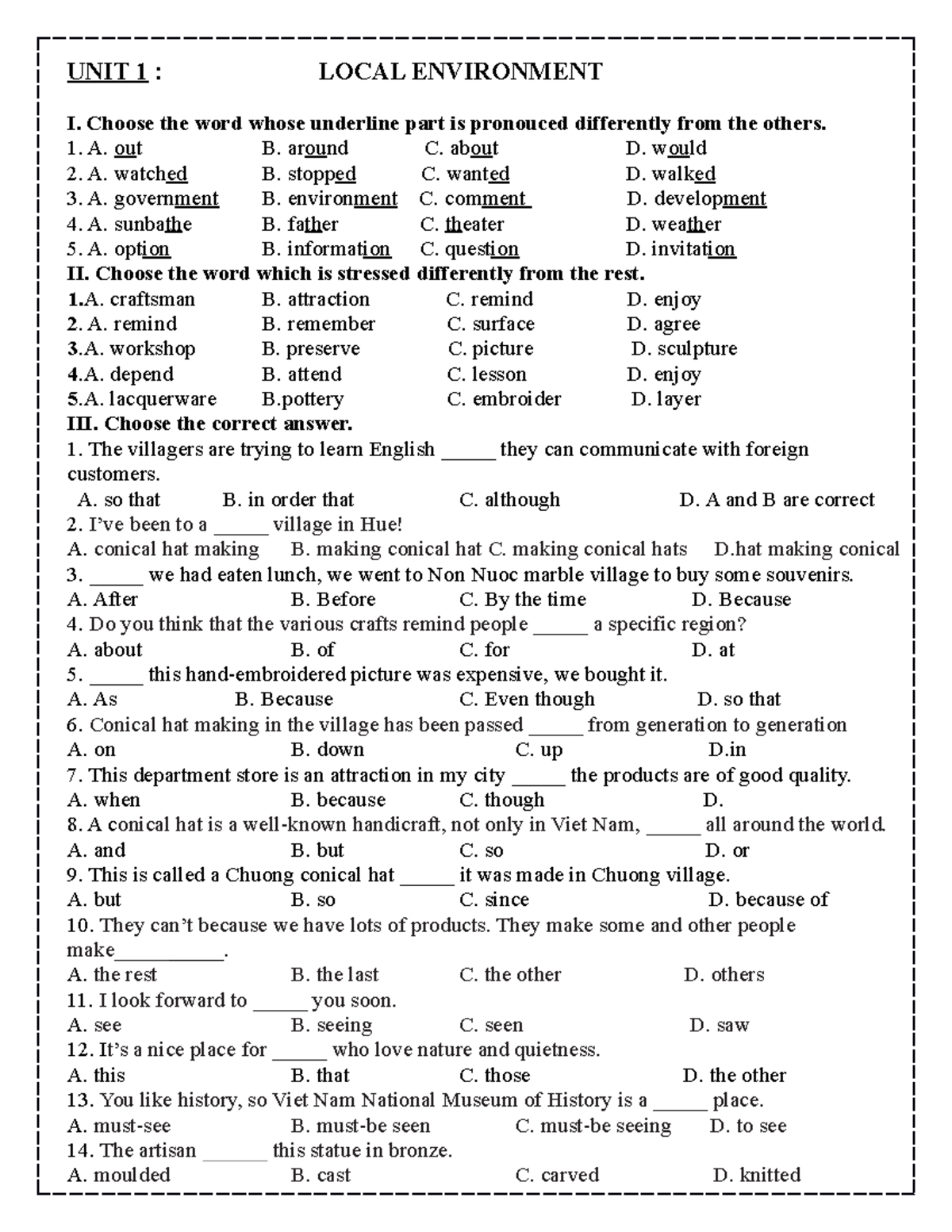EC9 - review - UNIT 1 : LOCAL ENVIRONMENT I. Choose the word whose ...