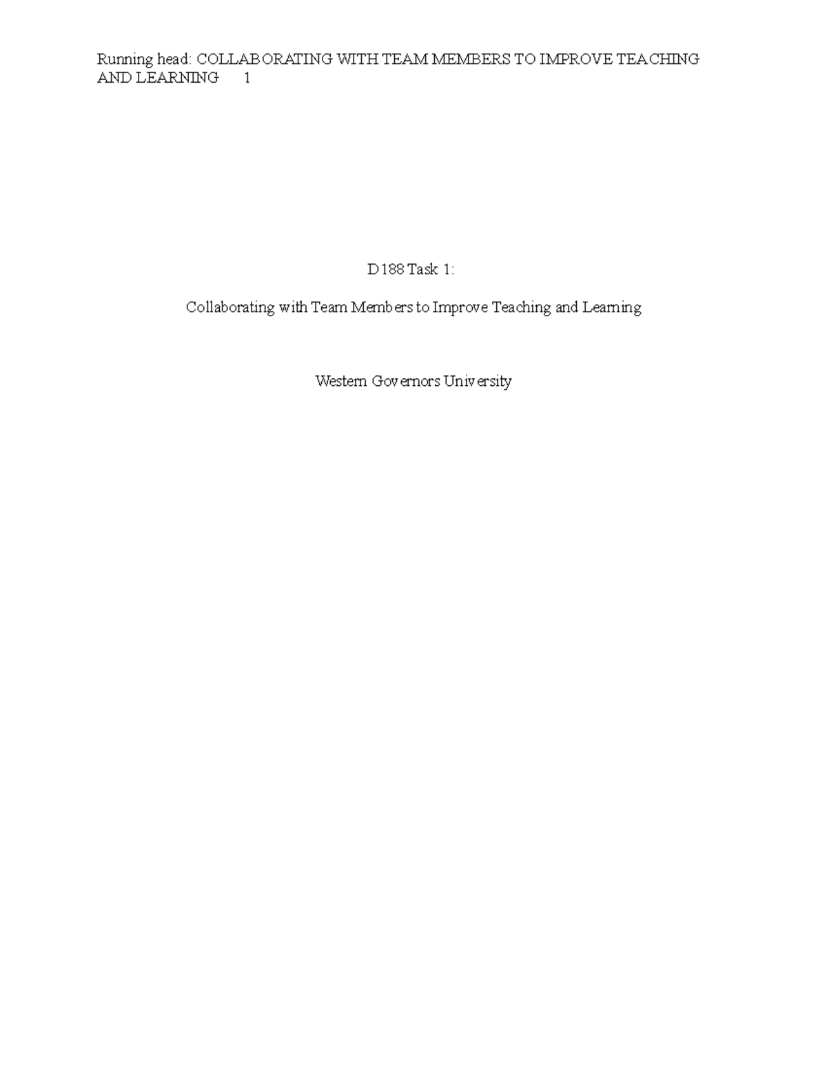 D188 Task 1 - The Collaborative Leader - Task 1 - PASSED - Task #1 ...