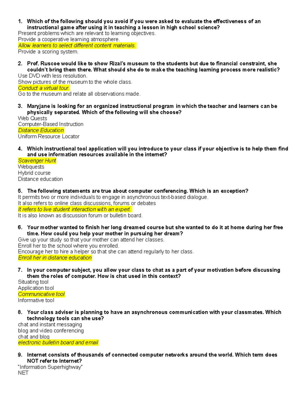 Educational Technology (LET-EN2) - 1. Which of the following should you ...