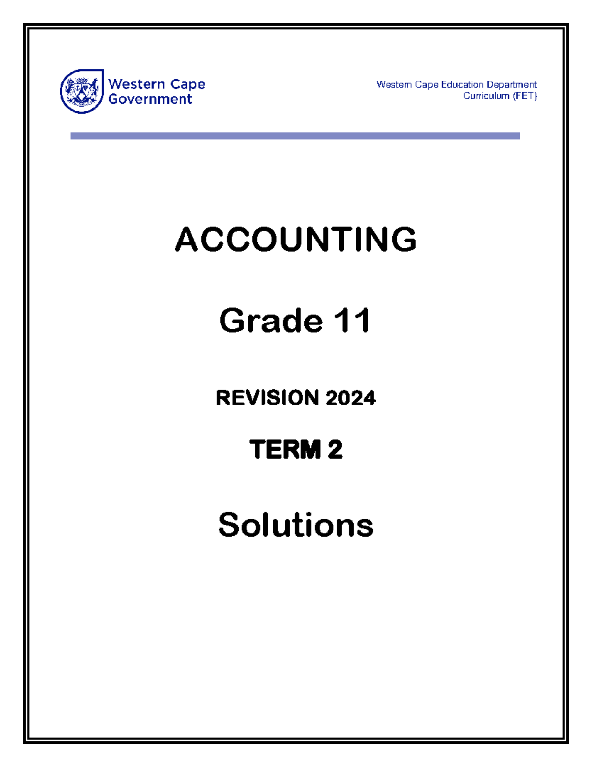 Accounting Grade 11 Revision solutions Term 2 2024 - Western Cape ...