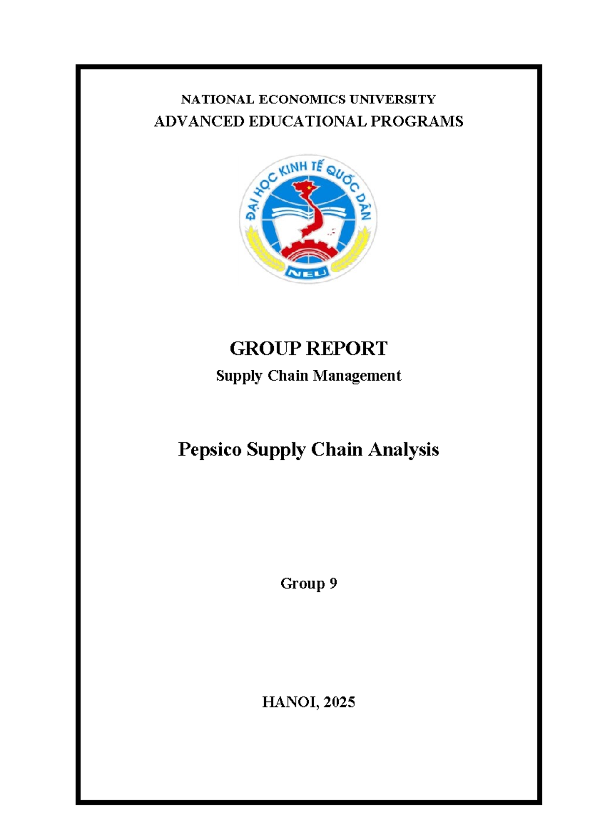 SCM-Report: Pepsico Supply Chain Analysis - Group 9 Final Report - Studocu